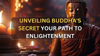 Discovering the Secrets of Buddha's Enlightenment 🌟 #Buddha #Wisdom