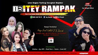 Live Streaming Organ Dangdut ITEY RAMPAK  Edisi Malam  , Rabu 25 Oktober 2023