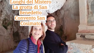 Eremi Lazio: la cella di San Benedetto, presso il convento San Cosimato a Vicovaro