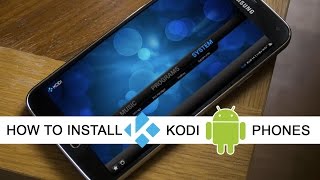 Install KODI on Android Devices