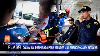 Colombia, Preparada para Atender una Emergencia en Altamar