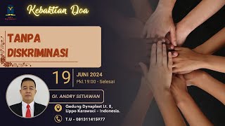 "TANPA DISKRIMINASI" (GI.Andry Setiawan) |  KD GKY Karawaci - Rabu, 19 Juni 2024