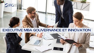 Presentation du Global Executive MBA Gouvernance et Innovation_19112024