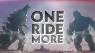 Godzilla x Kong - One More Ride [Edit/AMV]!