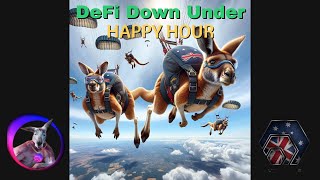 DeFi Down Under Happy Hour Ep. 24