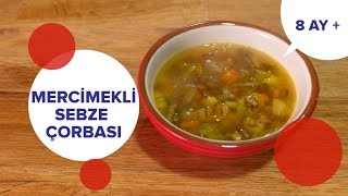 Mercimekli Sebze Çorbası (8 Ay+)  | İki Anne Bir Mutfak