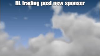 RL trading post new sponser -_-