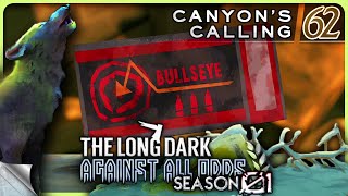 THE LONG DARK — Against All Odds 62 [S01]: Canyon's Calling | Tales Update 4 Stalker+ [4K]