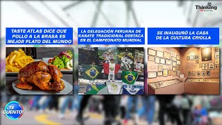 PERÚ DESTACA en CAMPEONATO MUNDIAL de KARATE/ POLLO A LA BRASA el mejor del mundo | ¡Te Cuento!