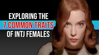 The Fascinating Traits Of INTJ Women You Need To Know!