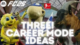 Best New FC25 Career Mode Ideas - German edition