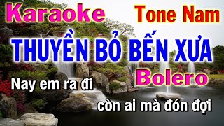 Thuyền Bỏ Bến Xưa Karaoke Tone Nam Bolero [Am] Nhạc Sống Phương Hiếu organ