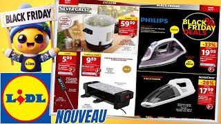 catalogue LIDL NON ALIMENTAIRE BLACK FRIDAY du 27 novembre au 3 décembre 2024 📢 FRANCE partie 1