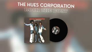 THE HUES CORPORATION ROCK THE BOAT (24 BIT AUDIO)