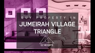 Buy Property in Jumeirah Village Triangle – Live the luxury life at Jumeirah Village Triangle