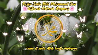 Kejar Cinta Nabi Muhammad Saw || 🌸Ustazah Halimah Alaydrus🌸