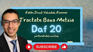 Daf Yomi Bava Metzia - Daf 20 with Rabbi Dovid Yehudah Rimmer