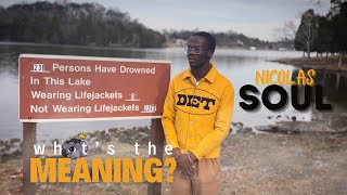 Nicólas Soul - what’s the meaning? (Official Music Video)