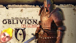 The Elder Scrolls IV: Oblivion es el Mejor Juego que ha hecho Bethesda Jamás