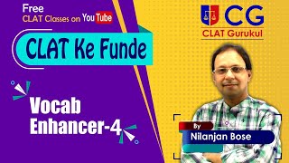 CLAT 2021 | Vocab Enhancer-4 | English For CLAT | CLAT Ke Funde | CLAT Gurukul | Nilanjan Sir