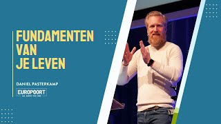 Gezonde Relaties: Fundamenten van je leven | Daniel Pasterkamp