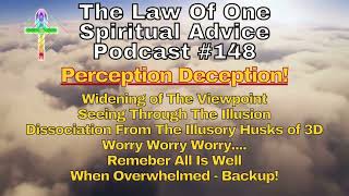 Perception Deception! Widening of the Viewpoint, Seeing Through The Illusion, Illusory Husks of 3D