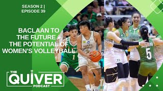 Kean Baclaan back in green, the emergence of women's volleyball and more | The Quiver Podcast