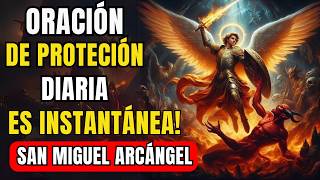 ORACIÓN de PROTECCIÓN INSTANTÁNEA | Para TODOS LOS DÍAS | ARCÁNGEL MIGUEL | DECRETOS DE PODER