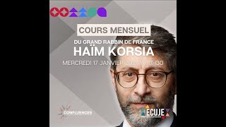 Cours mensuel du Grand Rabbin de France à l'ECUJE /  Janvier 2024