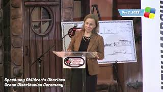 Speedway Children's Charities Grant Distribution Ceremony, 12/7/23