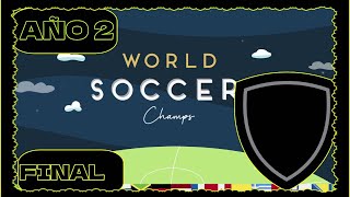 Final del 2º año: ¿Nos salvamos? | World Soccer Champs