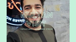 Multan Visit 9-5-2021