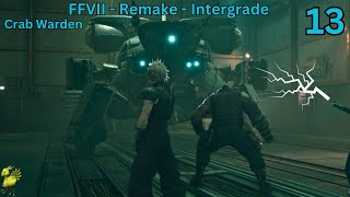 Final Fantasy VII - Remake - Intergrade - NC - Queen Grashtrike - Crab Warden - Train Yard Security