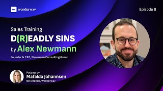 Episode 8: Alex Newmann D(r)eadly Sins