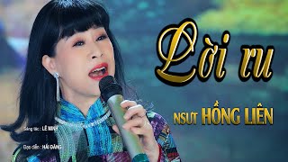 LỜI RU - NSUT HỒNG LIÊN