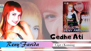 Reny Farida - Gedhe Ati // OFFICIAL MUSIC VIDEO