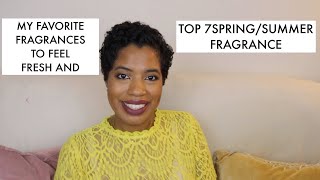 TOP 7 SPRING/SUMMER FRAGRANCES TO FEEL FRESH & CLEAN