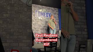 Paul Reubens (is it too early) RIP joke