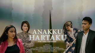 ANAKKU HARTAKU | Web Series - Eps 4