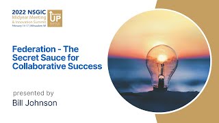 Federation - The Secret Sauce for Collaborative Success | 2022 Midyear Meeting