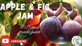 how to make apple and figs  jam |step-by-step|tutorial video