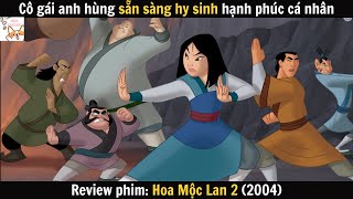 Review phim| Hoa Mộc Lan 2 (2004)| Gâu Review