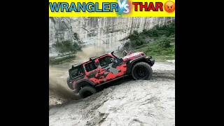 Jeep Wrangler Vs Thar / off-roading test 😡 #shorts