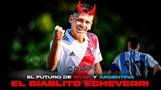 EL "DIABLITO" ECHEVERRI, EL FUTURO DE RIVER Y ARGENTINA