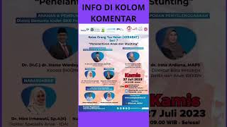 27 JULI 2023 - WEBINAR BKKBN GRATIS BERSERTIFIKAT - PENELANTARAN ANAK DAN STUNTING