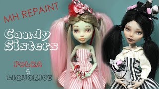 Repainting Monster High doll | Candy Sisters. Polkagris & Liquorice | Story #4