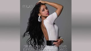 Mya - All in the Name of Love (Britney Spears Reject) [Blackout Reject]