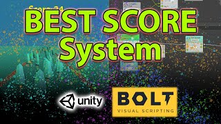 Unity-Bolt Part 9:  Best Score System - Getting Started with Bolt (Visual Scripting) Tutorial