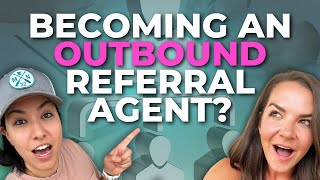 (Ep.98) Make $200k GCI with Outbound Referrals