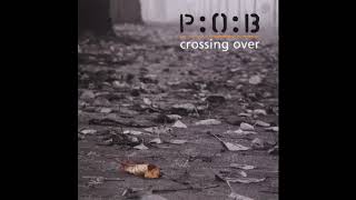 Pedestrians Of Blue / P:O:B - Crossing Over (Full album) | Hard Rock from Norway | 2007